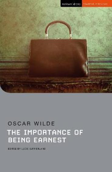 Importance Of Being Earnest : Students Edition