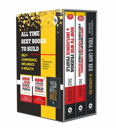 All Time Best Books To Build Self-Confidence, Influence and Wealth (Box Set of 3 Books)
