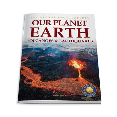 Knowledge Encyclopedia For Children - Our Planet Earth: Volcanoes and Earthquakes