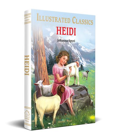 Heidi : Illustrated Classics