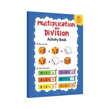 Multiplication and Division Activity Book For Children - 80+ Activities Inside