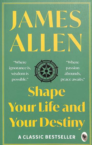 Shape Your Life & Your Destiny