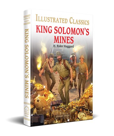 Illustrated Classics : King Solomons Mines