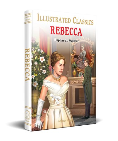 Illustrated Classics : Rebecca