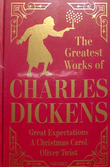 Greatest Works Of Charles Dickerns Vol 1 : Great Expectations A Christmas Carol Oliver Twist