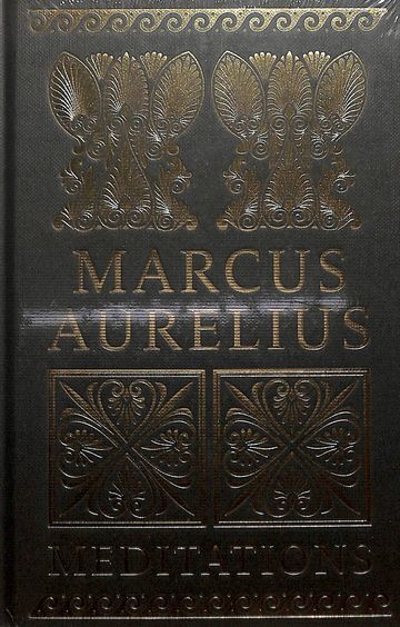 Meditations by Marcus Aurelius ( DELUXE HARDBOUND EDITION )