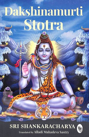 Buy Dakshinamurti Stotra book : Sri Shankaracharya,Alladi Mahadeva ...