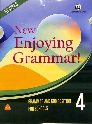 New Enjoying Grammar 4 : Grammar & Composition For Schools