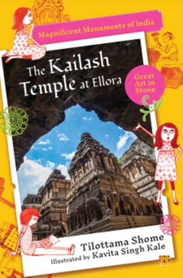 Kailash Temple At Ellora : Magnificent Monuments Of India