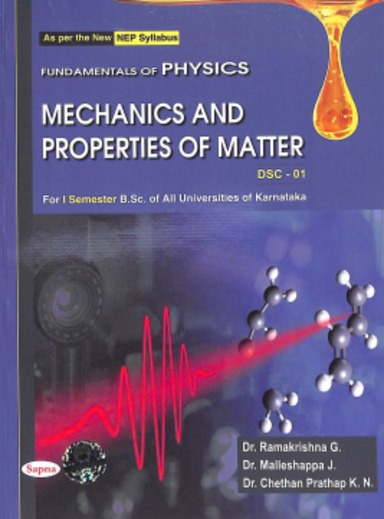 Fundamentals Of Physics Machanics & Properties Of Matter Dsc 01 For 1 Sem Bsc  : Nep