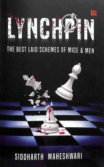 Lynchpin : The Best Laid Schemes Of Mice & Men