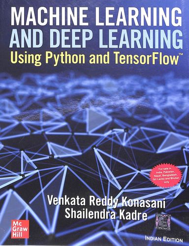 Buy Machine Learning & Deep Learning Using Python & Tensorflow book ...