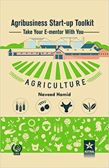 Agribusiness Start-up Toolkit: Take Your E-Mentor with You 