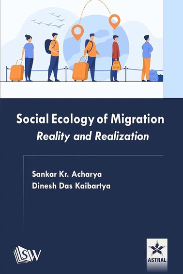 Social Ecology of Migration: Reality and Realization
