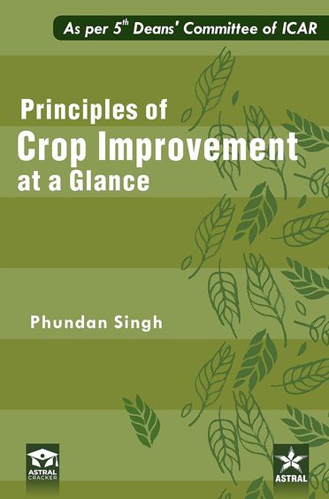 Principles of Crop Improvement at a Glance