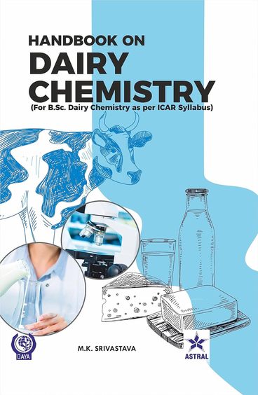 Handbook on Dairy Chemistry: For B.Sc. Dairy Chemistry as per ICAR Syllabus