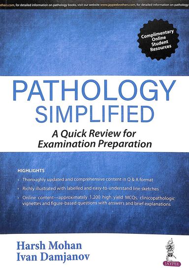 Pathology Simplified A Quick Review For Examination Preparation