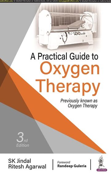 A Practical Guide To Oxygen Therapy