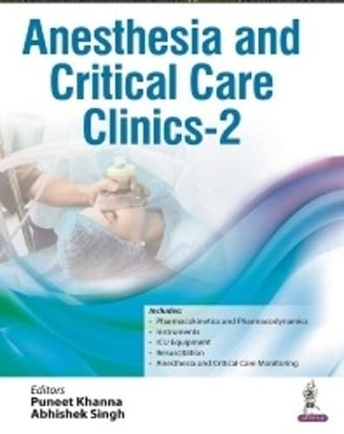 Anesthesia and Critical Care Clinics 2