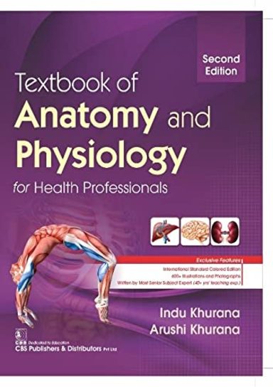 Textbook Of Anatomy & Physiology For Paramedical & Health Professionals