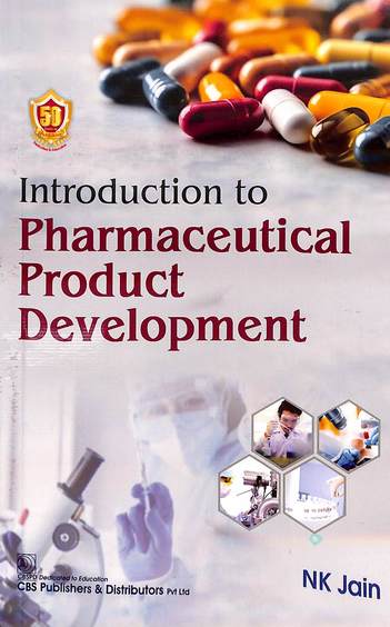 Introduction To Pharmaceutical Product Development