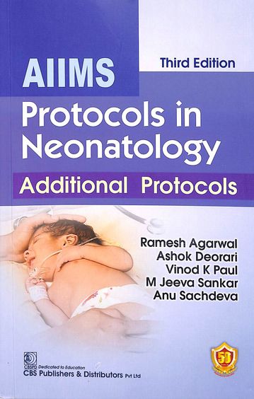 Aiims Protocols In Neonatology Additional Protocols