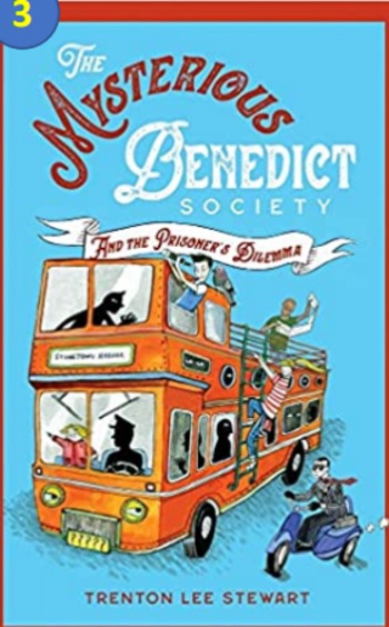 The Mysterious Benedict Society Book 03 : The Mysterious Benedict Society And The Prisoner'S Dilemma