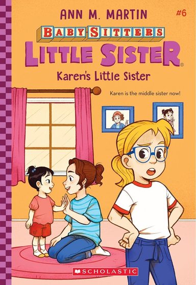 Baby Sitters Little Sister 06 : Karens Little Sister