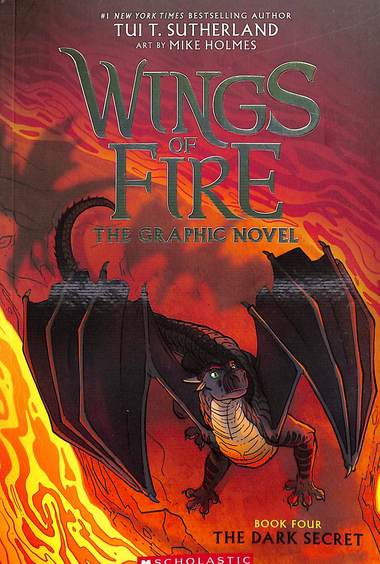 Wings Of Fire Graphic Novel 04 : The Dark Secret
