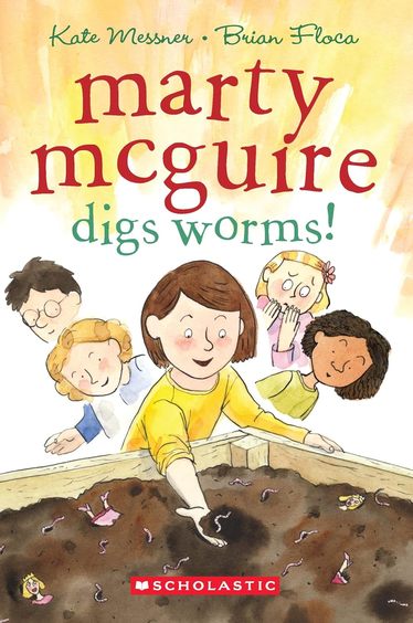 Marty Mcguire # 03 : Digs Worms