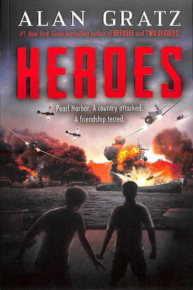 Heroes : A Novel Of Pearl Harbor