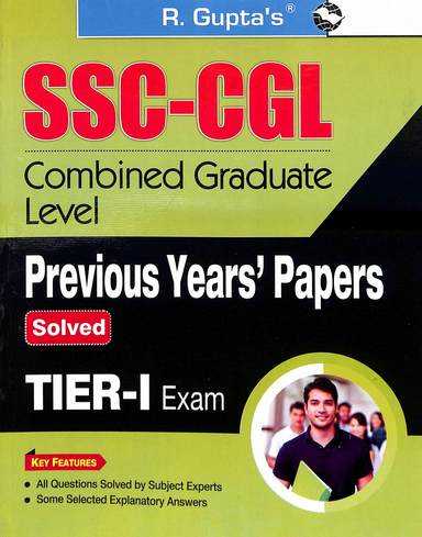 Ssc Cgl Combined Graduate Level Previous Years Papers Solved Tier 1 Exam
