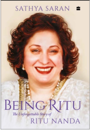 Being Ritu : The Unforgettable Story Of Ritu Nanda