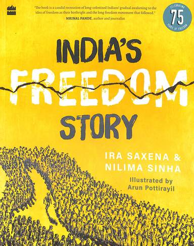 Indias Freedom Story