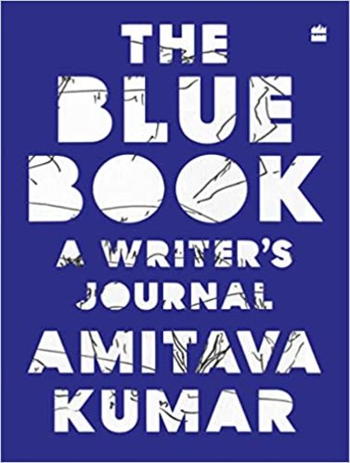 Blue Book : A Writer'S Journal