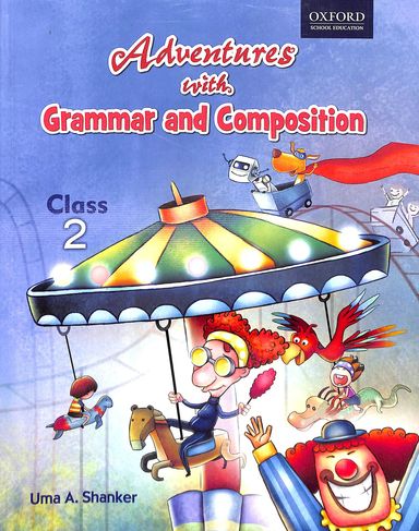 Adventures With Grammar & Composition Class 2
