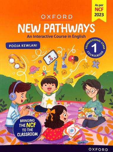 Oxford New Pathways Interactive Course In English  Foundational Stage Course Book Class 1 Ncf 2023