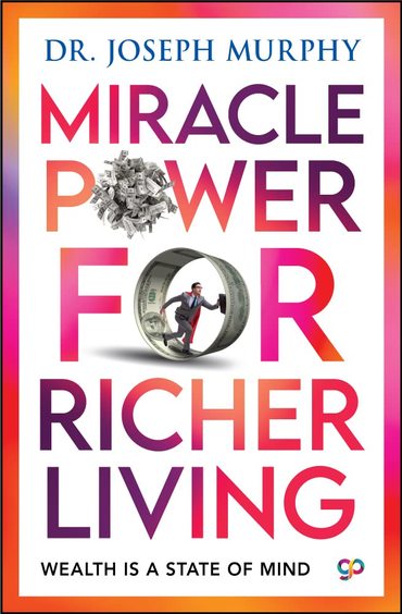 Miracle Power for Richer Living