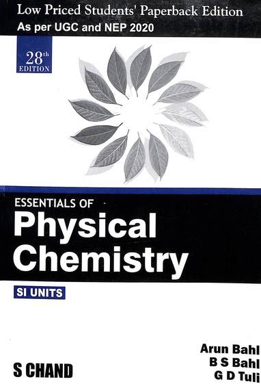 Essentials Of Physical Chemistry Low Priced Students Paperback Edition