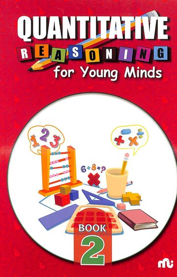 Quantitative Reasoning For Young Minds Book 2