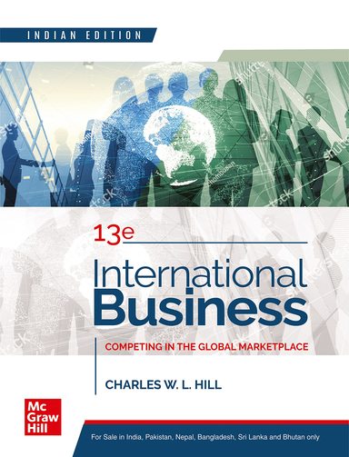 International Business : Competing In The Global Marketplace Indian Edition