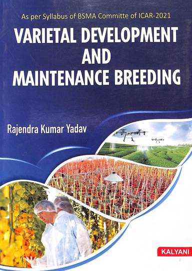Varietal Development & Maintenance Breeding