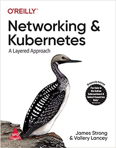 Networking & Kubernets : A Layered Approach