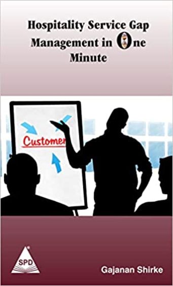 Hospitality Service Gap Management in a One Minute