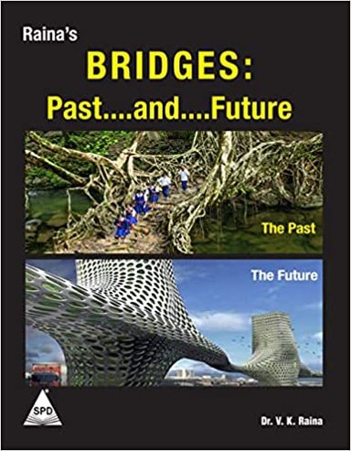 Rainas Bridges Past and Future