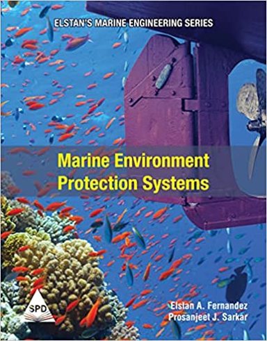 Elstans Marine Engineering Series: Marine Environment Protection Systems