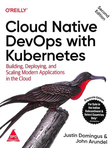 Clouid Native Devops With Kubernetes Building Deploying & Scaling Modern Applications In The Cloud