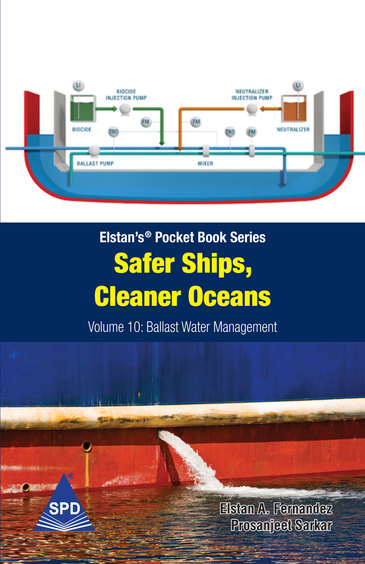Safer Ships, Cleaner Oceans - Volume 10 : Ballast Water Management (Elstans Pocket Book Series)