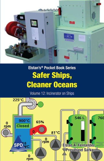 Safer Ships, Cleaner Oceans - Volume 12 : Incinerator on Ships (Elstans Pocket Book Series)