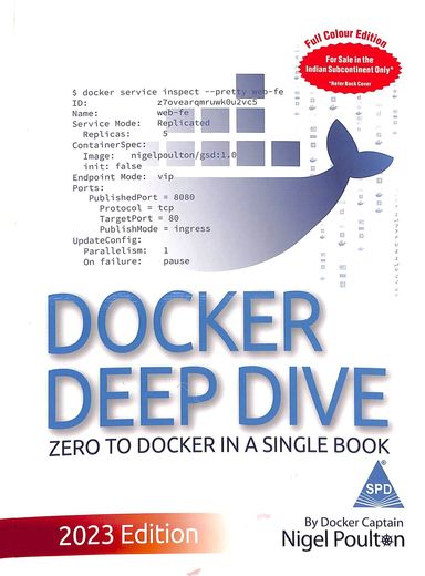 Buy Docker Deep Dive Zero To Docker In A Single Book book : Nigel ...